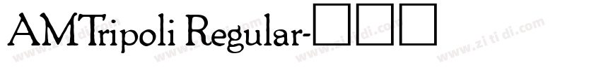 AMTripoli Regular字体转换